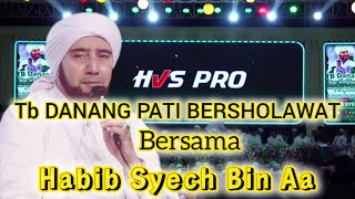 REACTION || Tb DANANG BERSHOLAWAT BERSAMA HABIB SYECH BIN AA