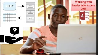 How to create Queries from beginner to Advanced in Microsoft Access 2021 - 06