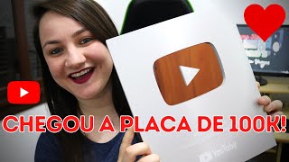 CHEGOU MINHA PLACA DE 100 MIL INSCRITOS!!! (Unboxing)