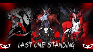 🃏Persona 5 AMV (Joker) = The Last One Standing🃏