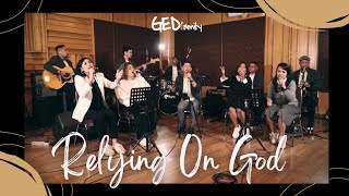 GED Family - Relying On God