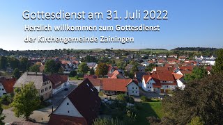 Gottesdienst am 31. Juli 2022