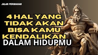 4 HAL YANG TAK BISA KAMU KENDALIKAN DI HIDUPMU‼️ || Motivasi Hidup