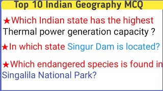 Top 10  Indian geography Gk questions ||Indian top 10 Gk Geography questions