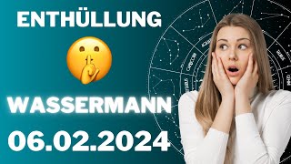 WASSERMANN ♒️😱 DEIN GEHEIMNIS WIRD ENTHÜLLT! 😨 Horoskop - 06.Februar 2024 #wassermann #tarot