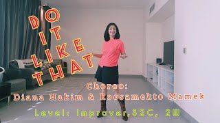 Do It Like That - Line Dance / Choreo: Diana Hakim & Roosamekto Mamek, Oktober '23