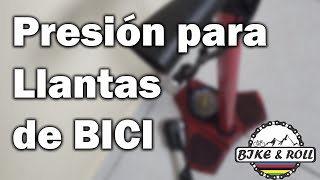 Presión en Llantas de bici, MTB - ROAD - GRAVEL - FATBIKE