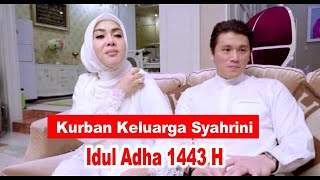 Kurban Keluarga Syahrini Di Idul Adha 1443 H Tahun Ini Disebar Keberbagai Daerah