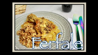 24- Ferfale | Special Edition Series: PASSOVER | Homemade Gastronomias