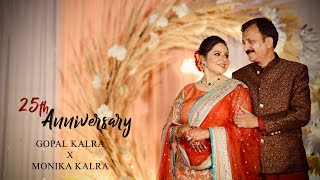 25th Anniversary || GOPAL KALRA X MONIKA KALRA || LUCKY PHOTOGRAPHY