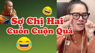 Tụng Kinh Cười Rớt Hàm Với Thuý Nguyễn K.hịa Chị Hai