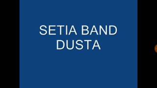 Setia band - Dusta (Audio)