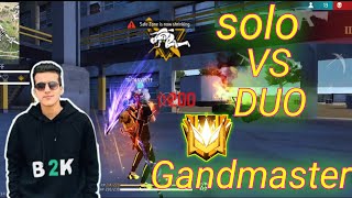 B2k Solo Vs Duo Br Rank Grandmaster 11 Kills Free Fire game pley B2k Game