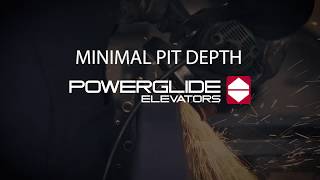 Powerglide Elevators - Minimal Pit Depth