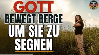 GOTT WIRD SIE NOCH IN DIESER WOCHE MÄCHTIG SEGNEN! MACHEN SIE SICH BEREIT | Andacht | Glaube