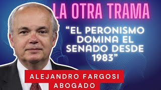 Alejandro Fargosi en La OTRA TRAMA | Justicia, política y el futuro de la Argentina 🚨