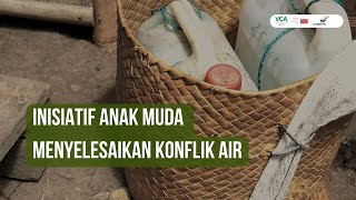 Inisiatif Anak Muda Menyelesaikan Konflik Air