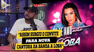 FOI Assim que SURGIU o Convite para Nova Cantora da BANDA A LOBA.