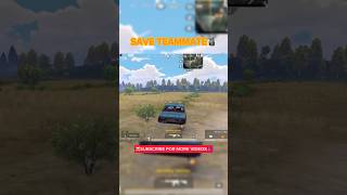 ☠️SAVE TEAMMATES😈 #shorts #ytshorts #battlegroundsmobileindia #bgmi #livestream #saveteammate