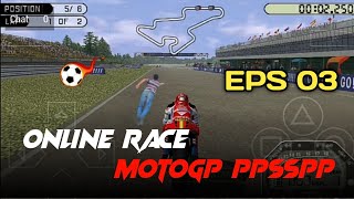 Online Race MotoGP21 #03