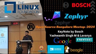 Zephyr open source KeyNote by Bosch| Yashwanth Singh M | Lavanya Ravi | Pre release Rust in Shakti|