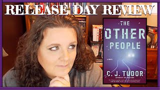 The Other People by CJ Tudor | Spoiler Free Review