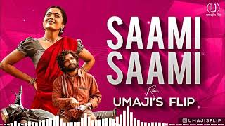 Saami Saami Dj Song  | Pushpa | Allu Arjun, Rashmika | Umaji'sflip