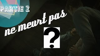 NON PAS TOI !!!! uncharted 4 #2