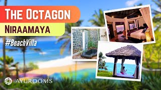 The Octagon at Niraamaya Retreats Surya Samudra | Beach Villa | Kovalam | Kerala | Ayurooms