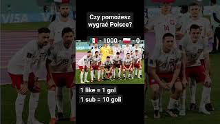 czy pomożesz wygrać Polsce?