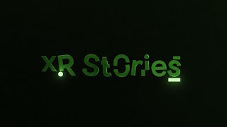 XR Stories | End of project video