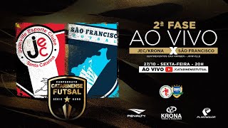 CAMPEONATO CATARINENSE SÉRIE OURO 2023 - 2ª FASE - JEC/Krona X São Francisco Futsal