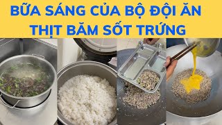 Bữa sáng tiêu chuẩn 13k của bộ đội #food #bodoi #army #quandoi #xuhuong