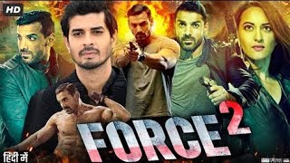 Force 2 full movie in Hindi must watch #actionmovies