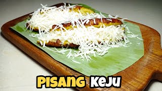 Resep Pisang Keju | Mudah & Lezat