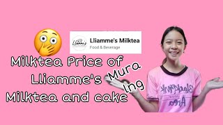 Milktea Prize nang Lliamme's Milktea and Cake (Mura na masarap pa😯😯) Vlog 12