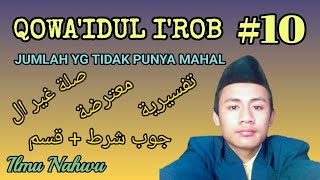 QOWA'IDUL I'ROB #10 - Jumlah yg tidak memiliki MAHAL dari I'ROB