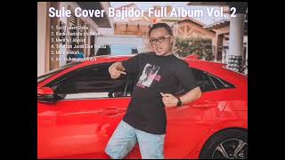 Sule Cover Bajidor Full Album