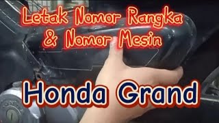 Letak nomor rangka dan mesin grand@BangkitMotor87