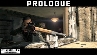 Prologue | Sniper Elite V2 Remastered