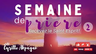 RTA - Recevez le Saint-Esprit - 2 - Cyrille Akpagan