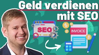 Geld verdienen mit Seo und anderen Dienstleistungen