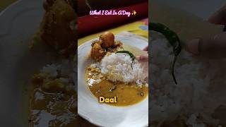 What I Eat In a Day ✨ft dal chawal💁‍♀️#ytshorts #food #foodvideos #shortvideo #shorts#youtubeshorts