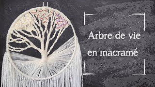 Tutoriel Macramé — Arbre de vie — Intermédiaire/avancé