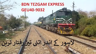 FAST 8DN TEZGAM EXPRESS & GEU40-9032 PAKISTAN RAILWAYS TRAINS .