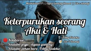 Kolaborasi Fingerstyle & Puisi || Keterpurukan Seorang Aku & Hati ||Ayah  Elgaza Feat Febby Fitaloka