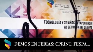 DEMOS EN FERIAS: CPRINT, FESPA...