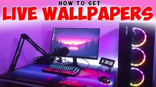 How to Set Custom Live Wallpapers In PC & Laptop! Quick Tutorial [HINDI]