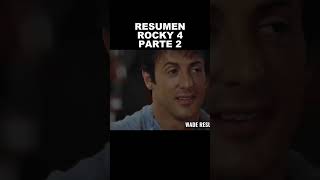 ROCKY 4 RESUMEN PARTE 2 #resumen #zombieshorts #rocky 🥊🥊