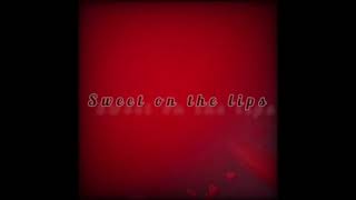 Sweet on Lips/Feat: Hooth pe Jaan/ Music arranged by Sayan